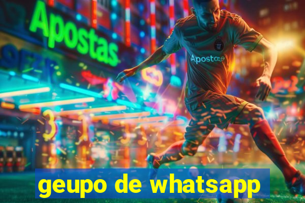 geupo de whatsapp